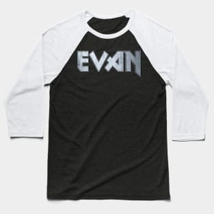 Heavy metal Evan Baseball T-Shirt